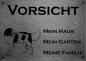 Preview: Edelstahl Warnschild LandseerVORSICHT Mein Haus mein Garten meine Familie